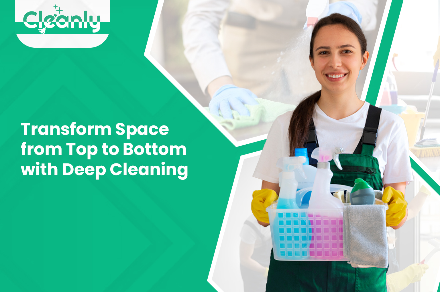 Transform Space from Top to Bottom with Deep Cleaning